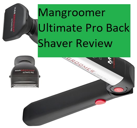Mangroomer Ultimate Pro Back Shaver