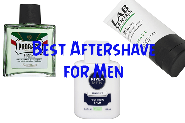 Best Aftershave for Men